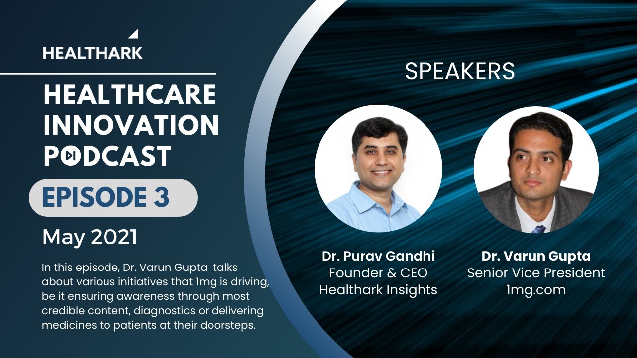 Healthcare Innovation Podcast: Episode 3