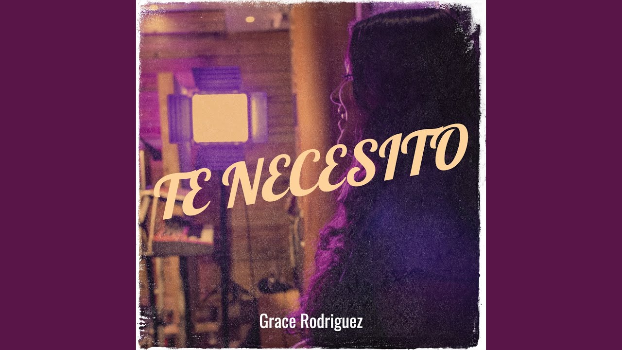 Te Necesito