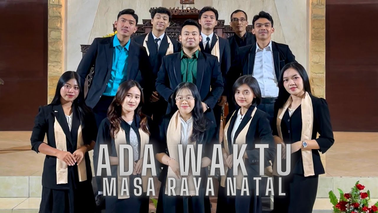 Ada Waktu | Lagu Tema Masa Natal 2024