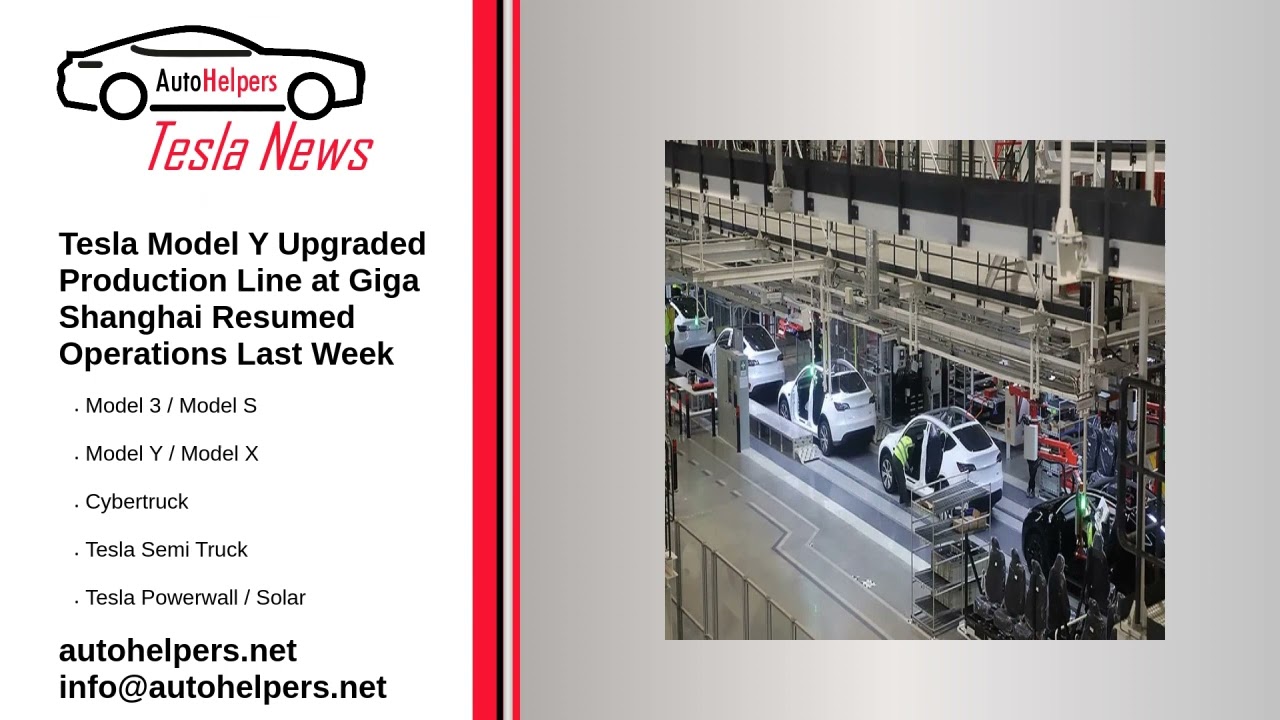 Tesla Model Y Upgraded Production Line at Giga Shanghai Resumed Operations Last Week