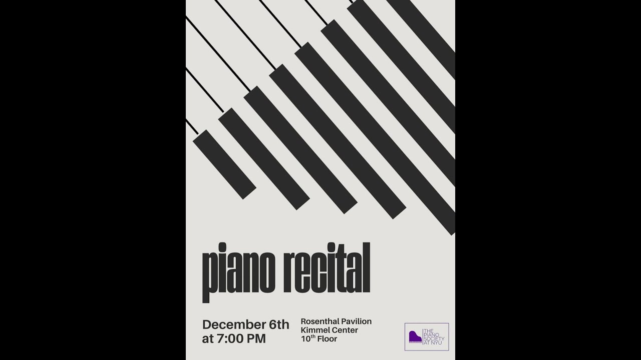 Fall 2025 Student Recital - The Piano Society at NYU