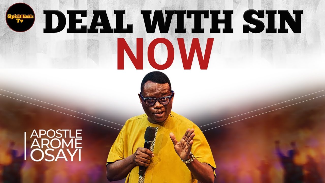 If You Don’t Deal With Sin, Sin Will Deal With You#apostlearomeosayi #sinandrepentance
