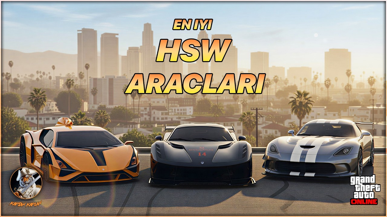 Gta 5 online’da Sahip olmanız gereken EN İYİ 10 HSW Aracı!