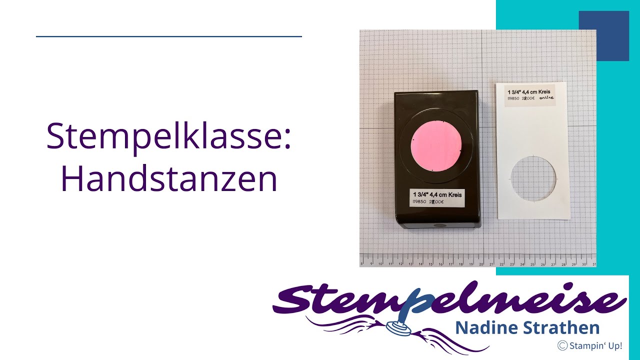 Stempelklasse: Handstanzen von Stampin‘ Up! Anleitung zur Benutzung und warum ein Stanzblatt