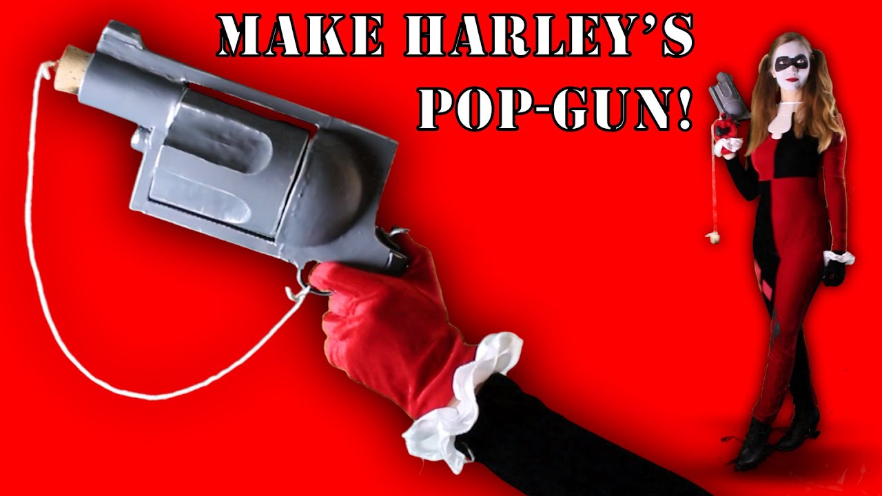 How to Make Harley Quinn's Pop-Gun (DIY)