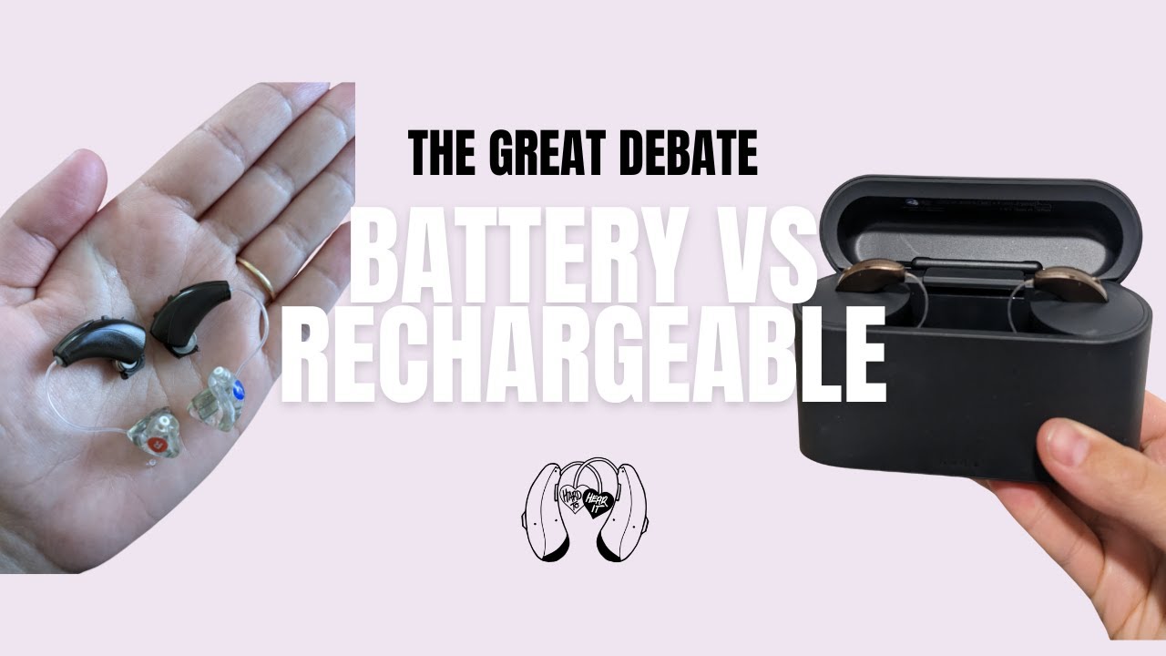 Battery Hearing Aids vs Rechargeable Hearing Aids