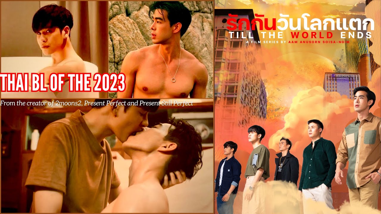Expect the unexpected | Till The World Ends | Thai BL in 2023