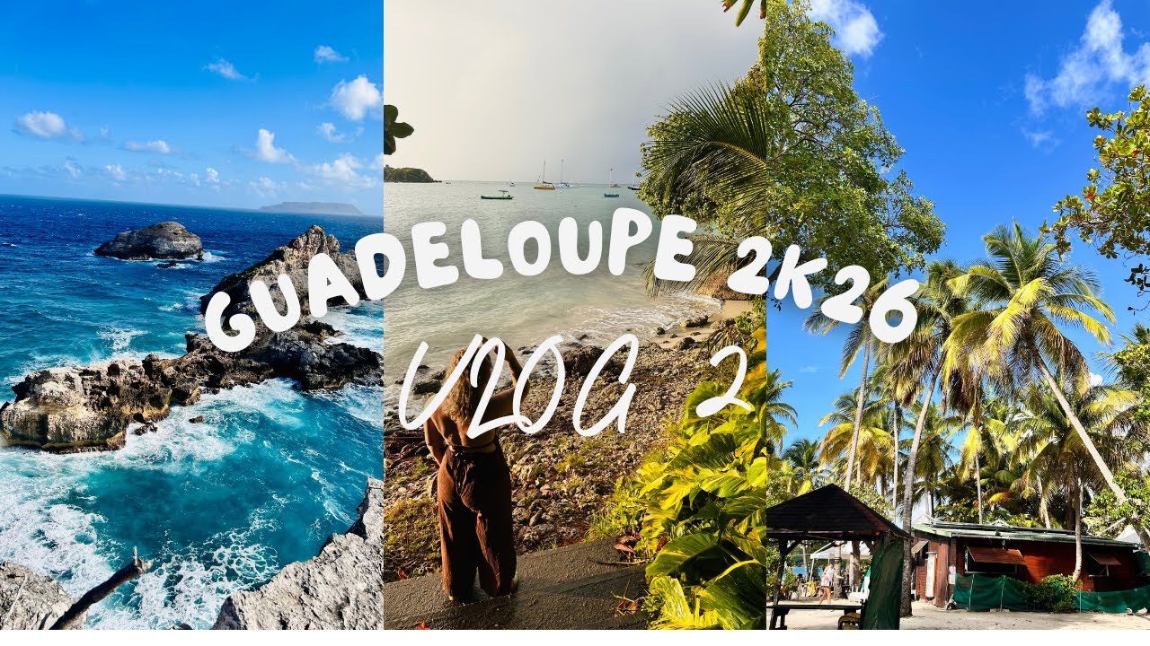 Vlog 2 – Guadeloupe 🇬🇵 | Pointe des Châteaux & kayak vers l’îlet du Gosier