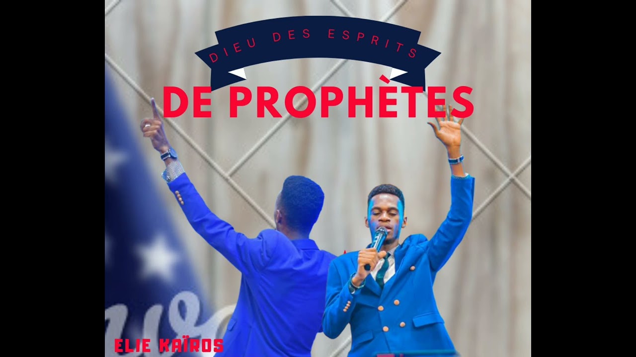 Elie Kaïros ( DIEU des Esprits de Prophètes )