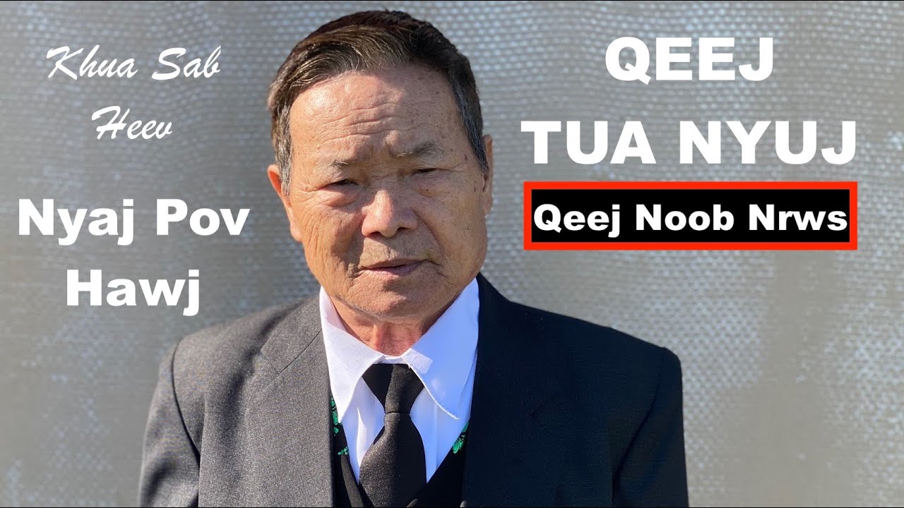 Qeej Tua Nyuj | Qeej Noob Nrws - Nyaj Pov Hawj