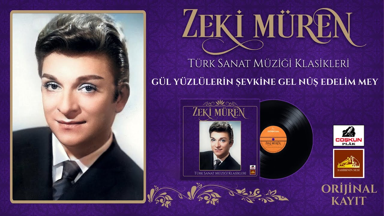 Zeki Müren - Gül Yüzlülerin Şevkine Gel Nûş Edelim Mey (1977)