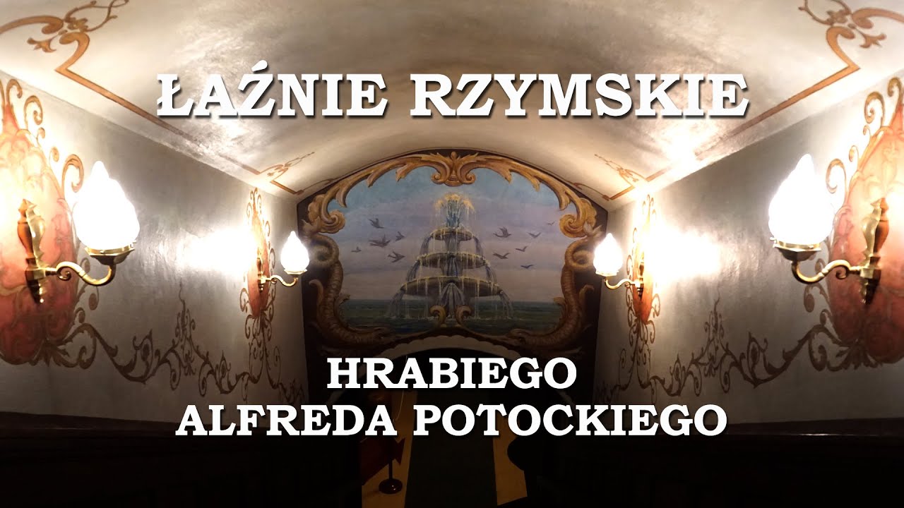 Łaźnie Rzymskie w Muzeum - Zamek w Łańcucie