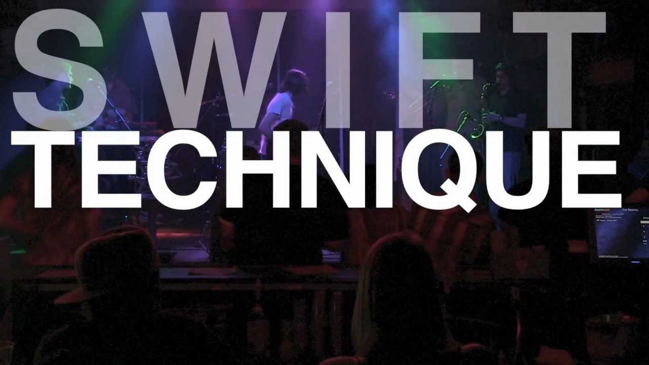Swift Technique