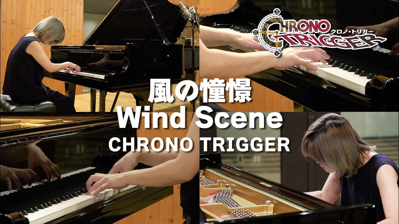 [CHRONO TRIGGER] Wind Scene [Piano Cover]