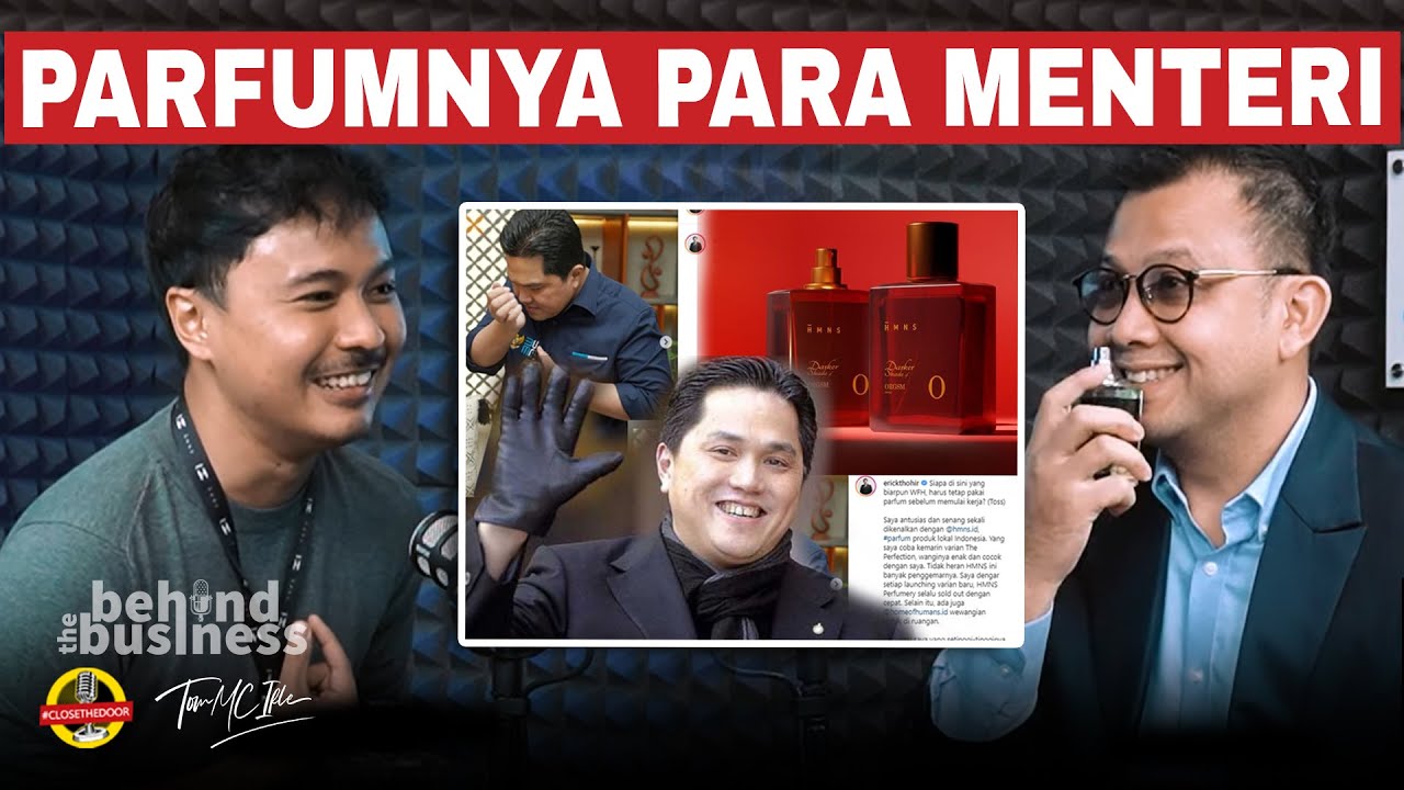 PARFUMNYA ERICK THOHIR! HMNS BRAND LOKAL YANG DAPAT MODAL DARI CUSTOMER | ft. Rizky Arief