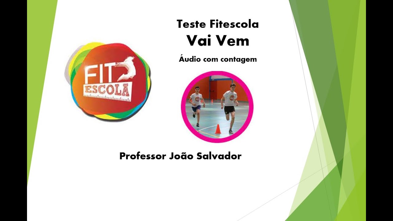 Teste Fitescola   Vaivem (&Aacute;udio sempre com contagem)