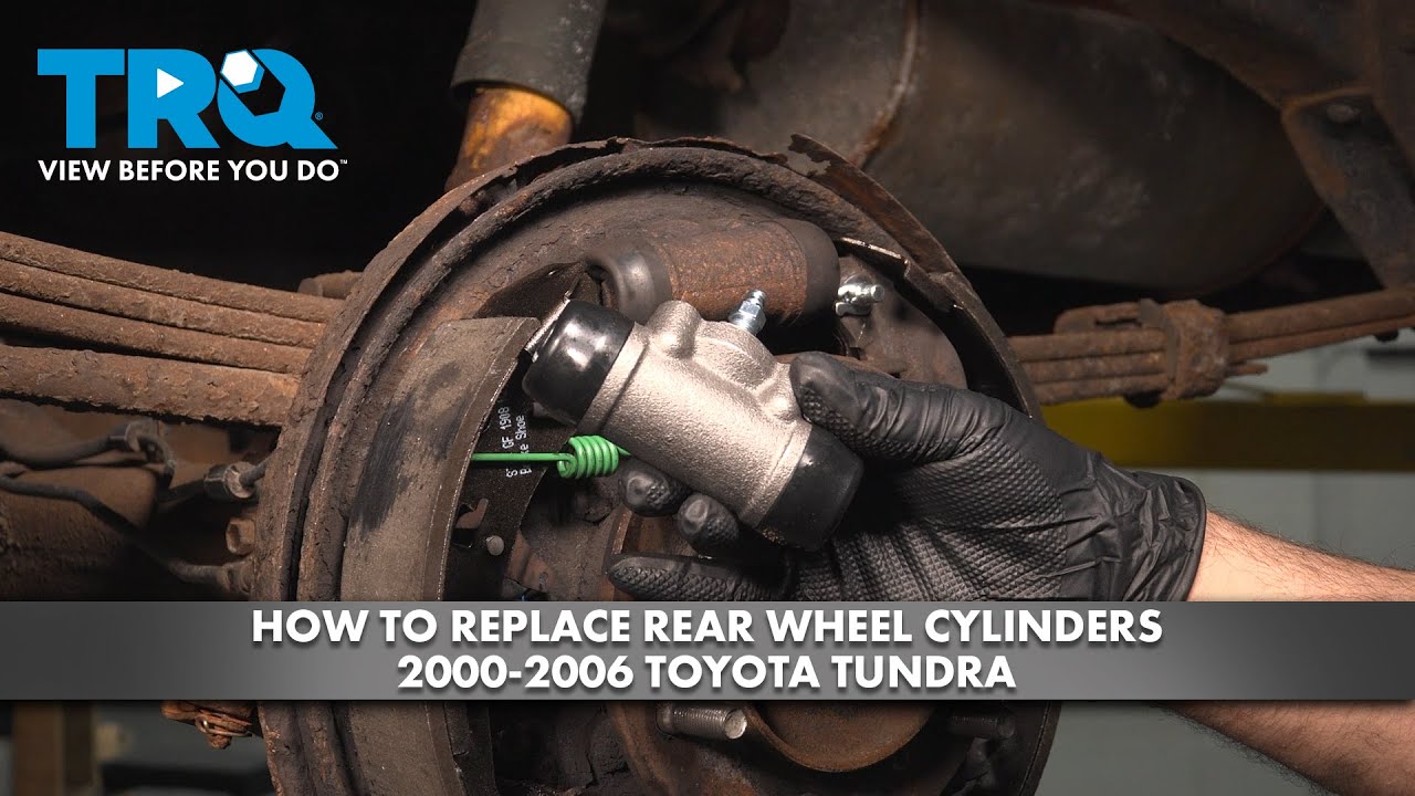 How to Replace Rear Wheel Cylinders 2000-2006 Toyota Tundra