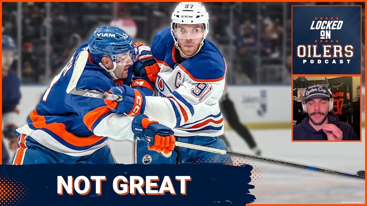FLOP: Edmonton Oilers start slow, fail to get on track against New York Islanders
