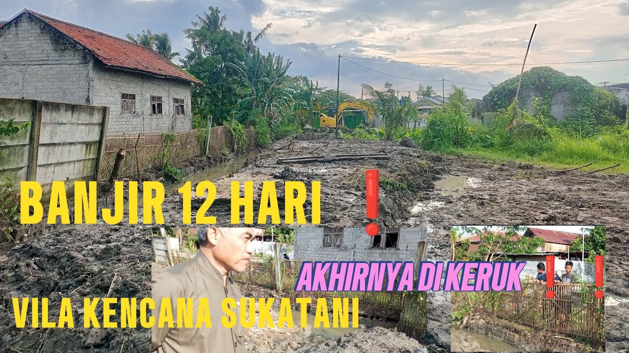 NORMALISASI KALI ❗ BANJIR 12 HARI ⁉️ VILA KENCANA ❗#kdm #normalisasisungai #banjir 