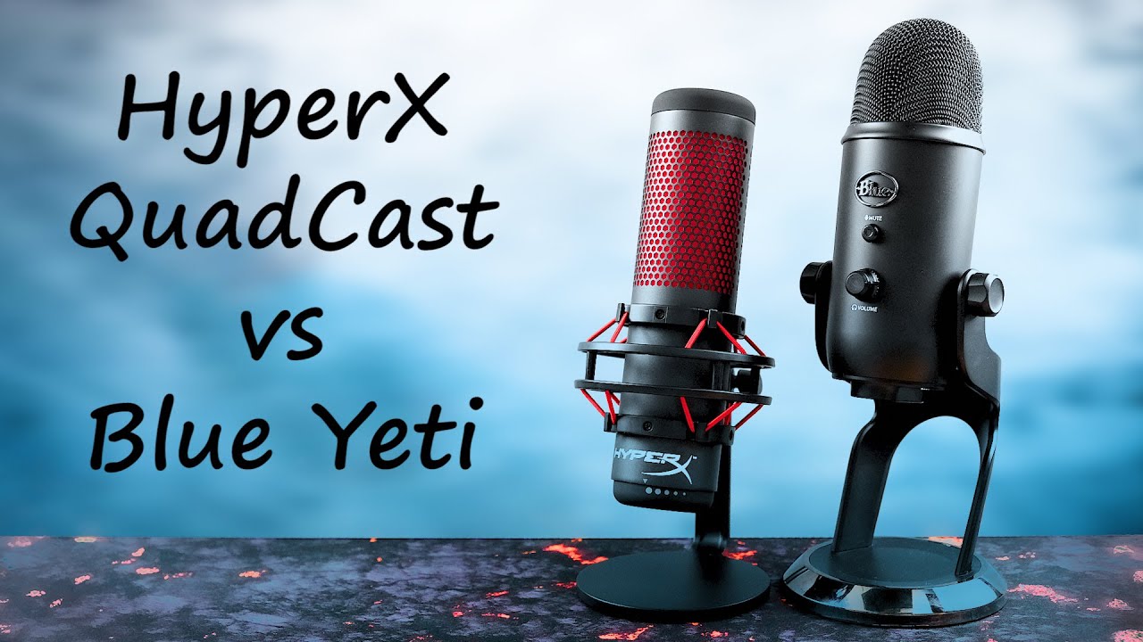 HyperX QuadCast Test + Vergleich mit Blue Yeti