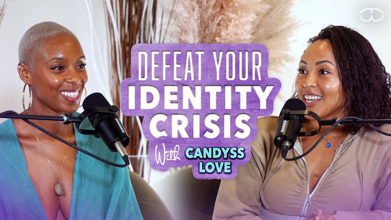 Your Identity, Attachments, and Intuition with Candyss Love | WOMEN OF TMRO