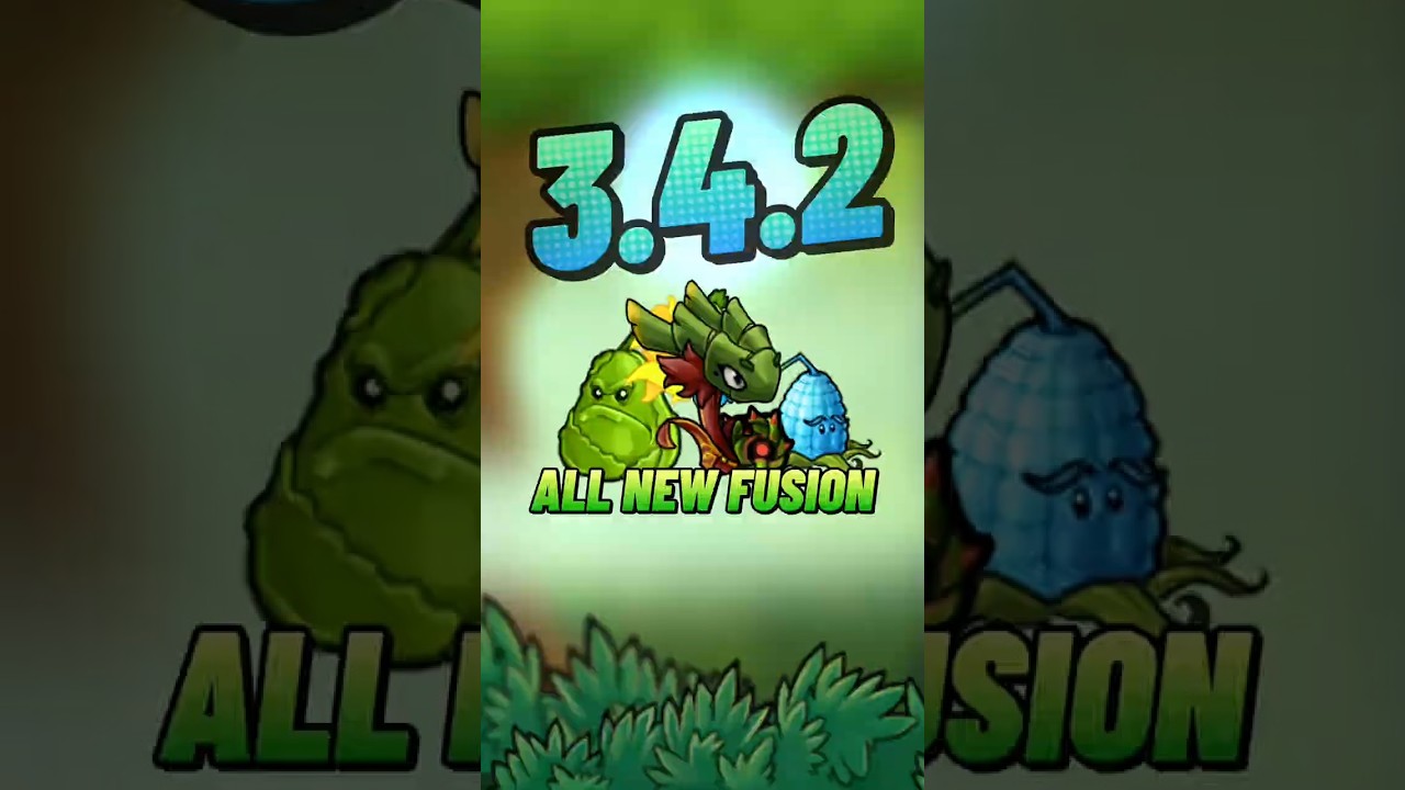 PvZ Fusion Update 3.4.2!!! - ALL NEW FUSION #pvz #pvzfusion #shorts