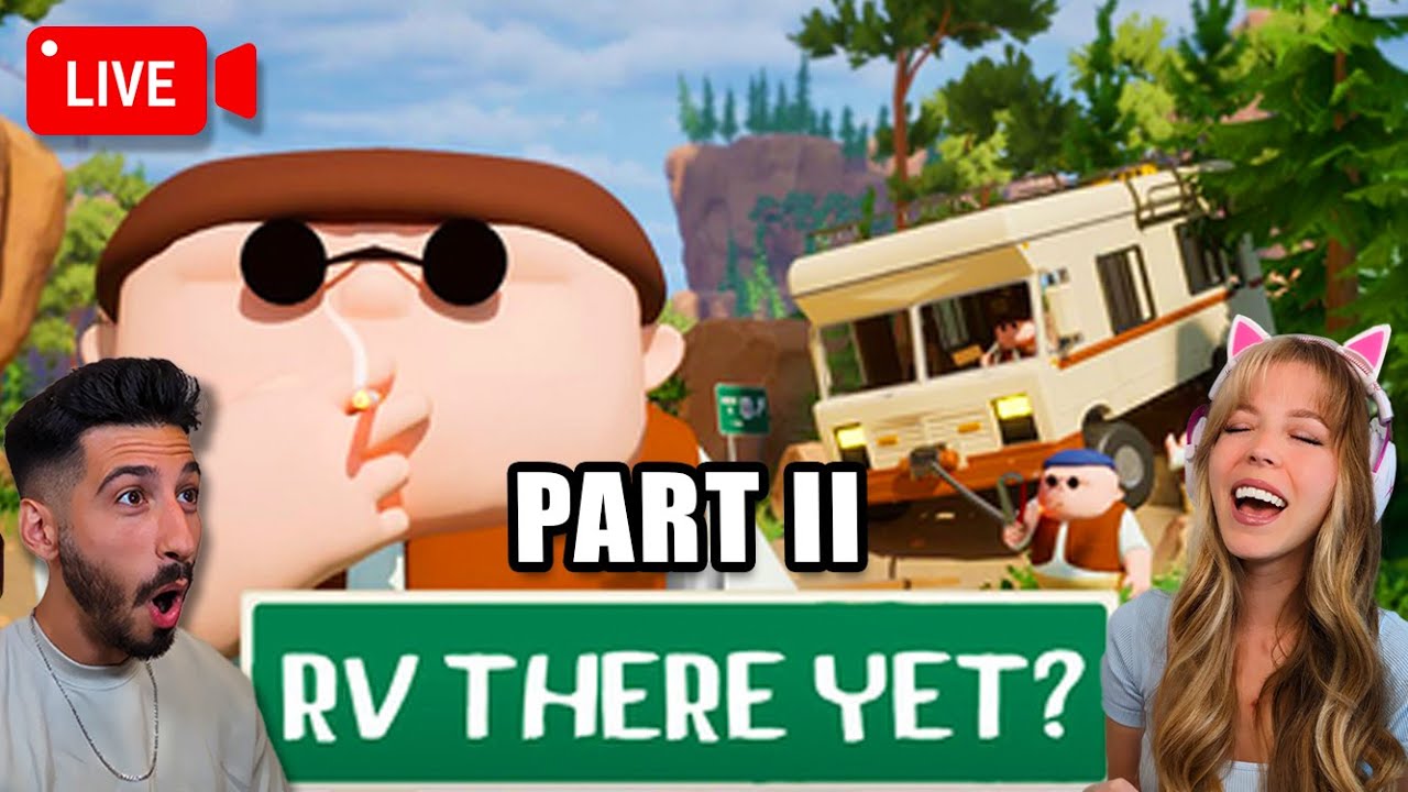 🔴LIVE - trying not to break the RV in RV THERE YET
