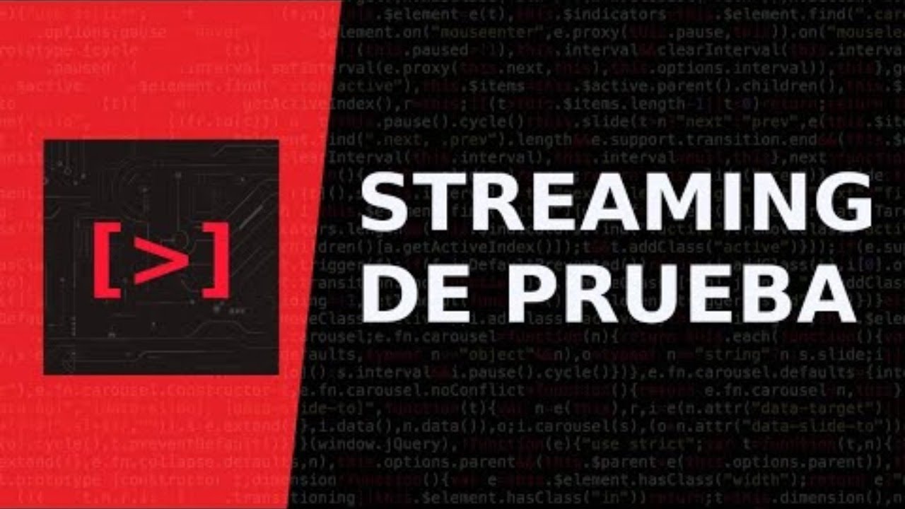 Pruebas de Hardware - Streaming