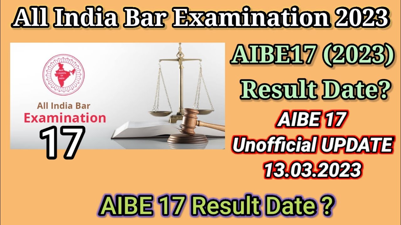 AIBE17(2023) Result Date? Latest UPDATE? #aibe #aibe17 #aibe17result #aiberesults2023 #aibe2023