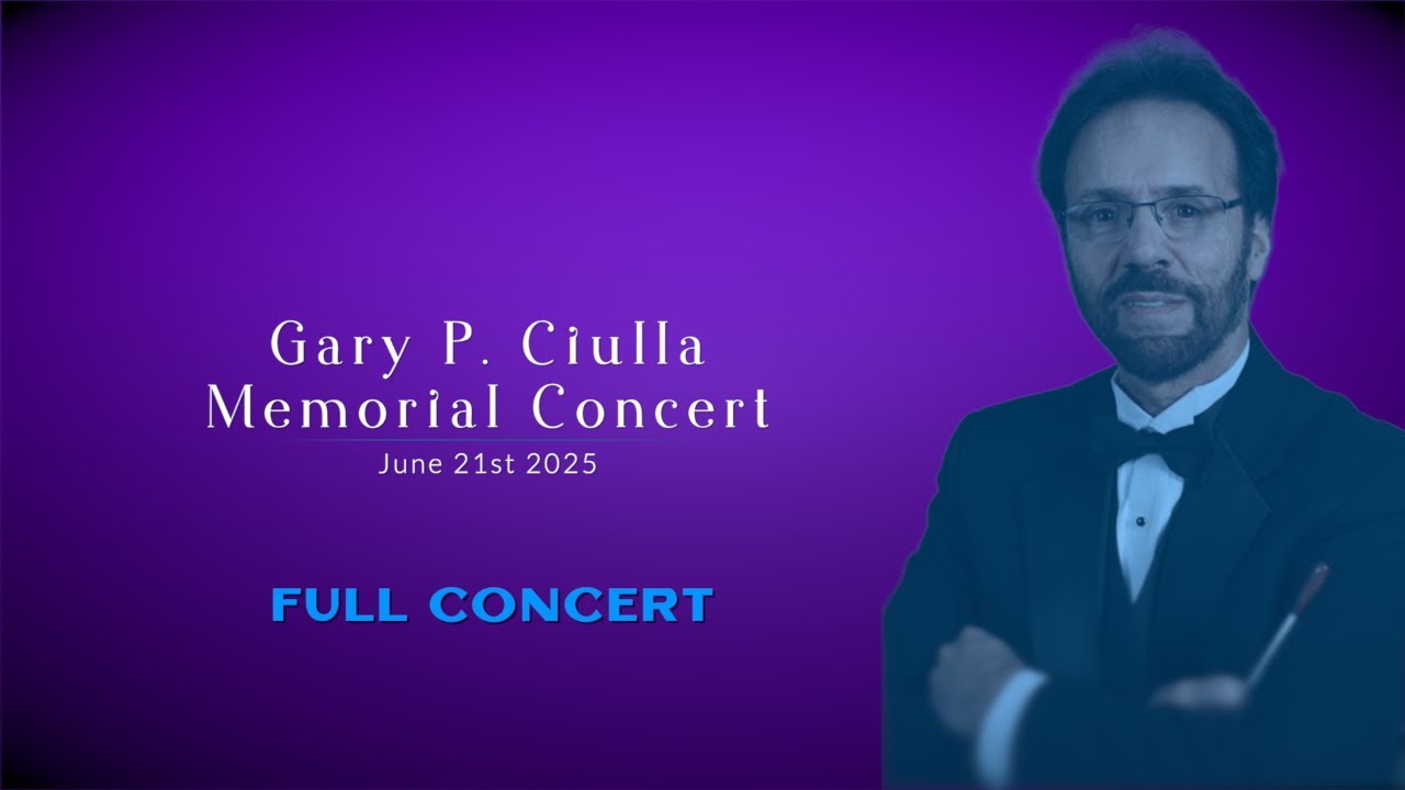 Gary Ciulla Memorial Concert   Full
