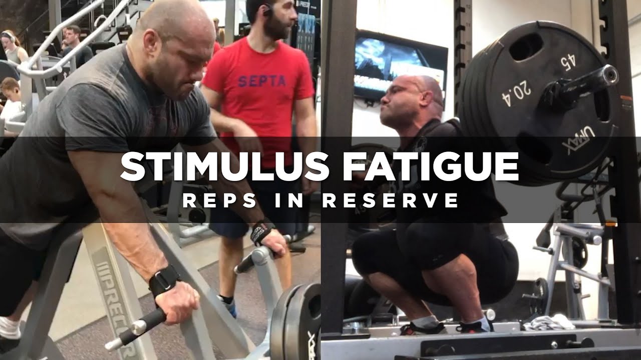 Stimulus Fatigue - Reps In Reserve | Dr. Mike Israetel
