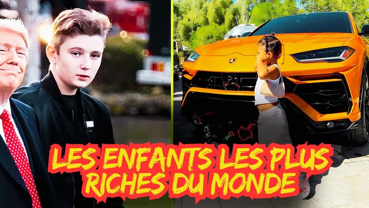 LES ENFANTS LES PLUS RICHES DU MONDE EN 2025  Des Fortunes Choquantes !