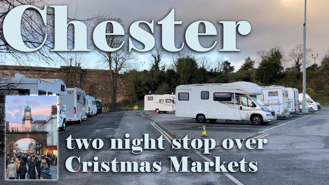 Chester and Christmas markets