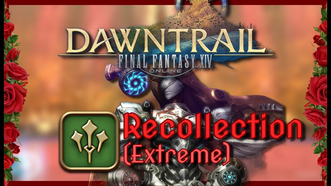 FFXIV: Recollection (Extreme) - SGE POV