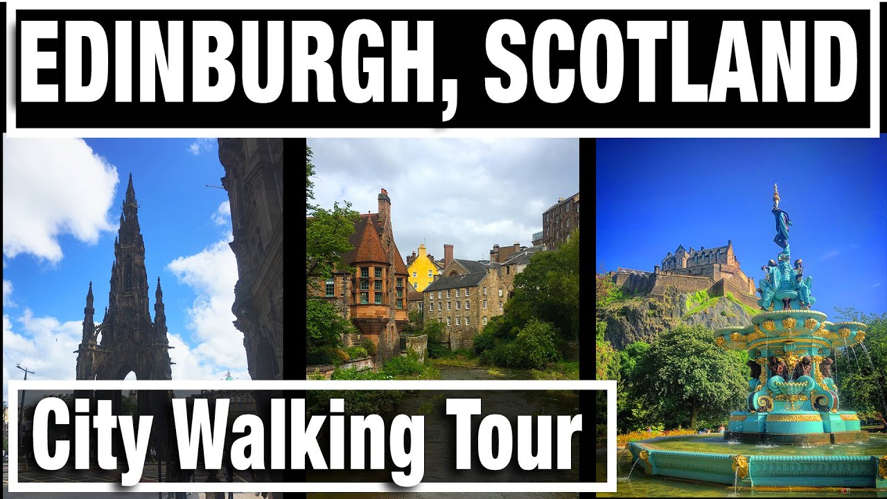 4K City Walks: Edinburgh Dean Village Grass Market Royal Mile - Virtual Walk Walking Treadmill Video
