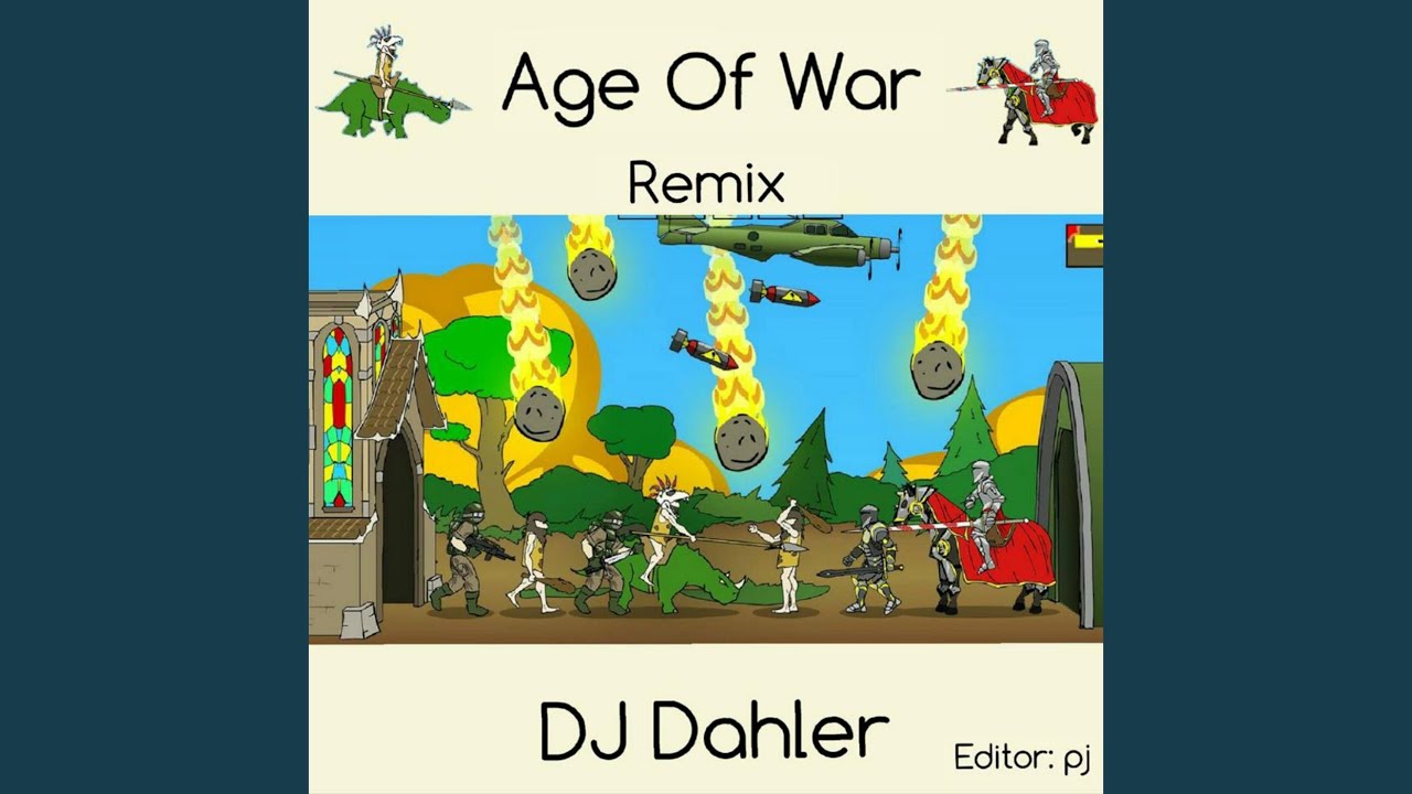 Age of War (Remix)