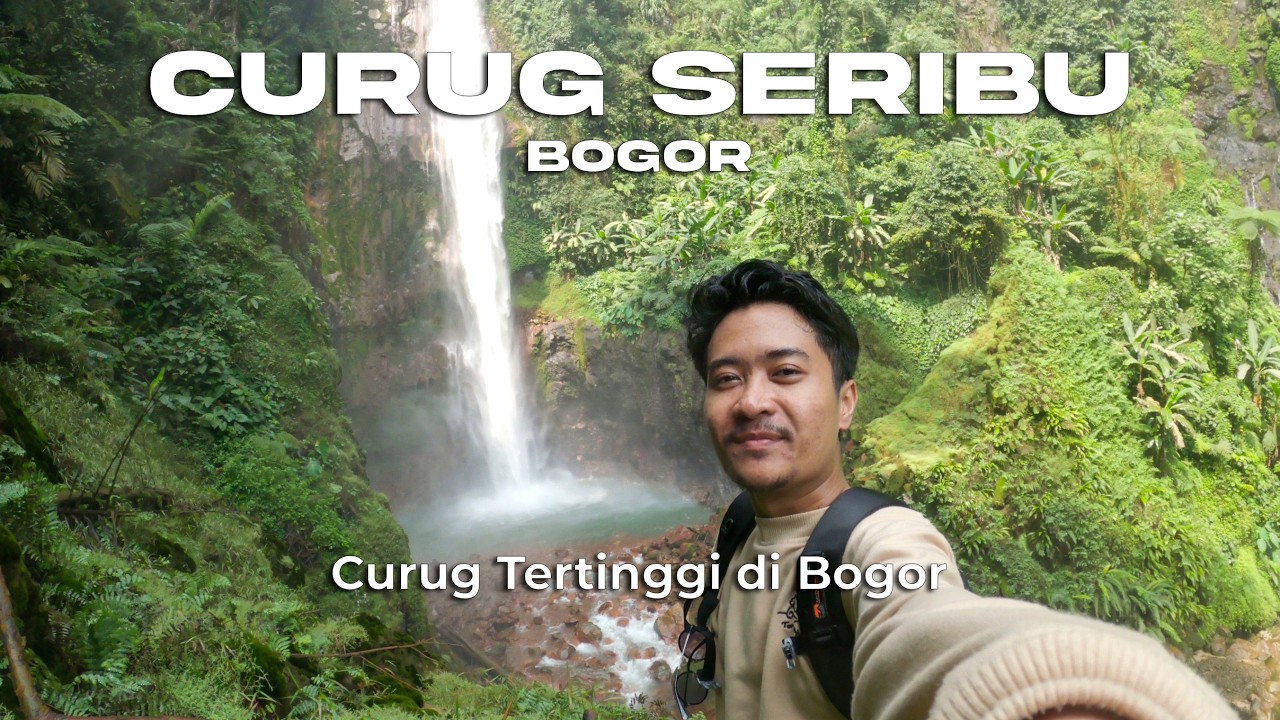Curug Seribu Bogor | Rute, Harga Tiket dan Fasilitas