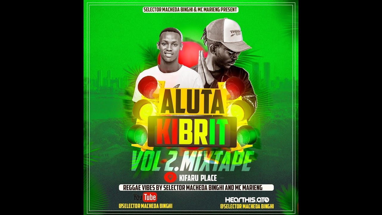 MACHEDA BINGHI X MC MARIENG ALUTA KIBRIT VOL 2 LIVE AT KIFARU PLACE