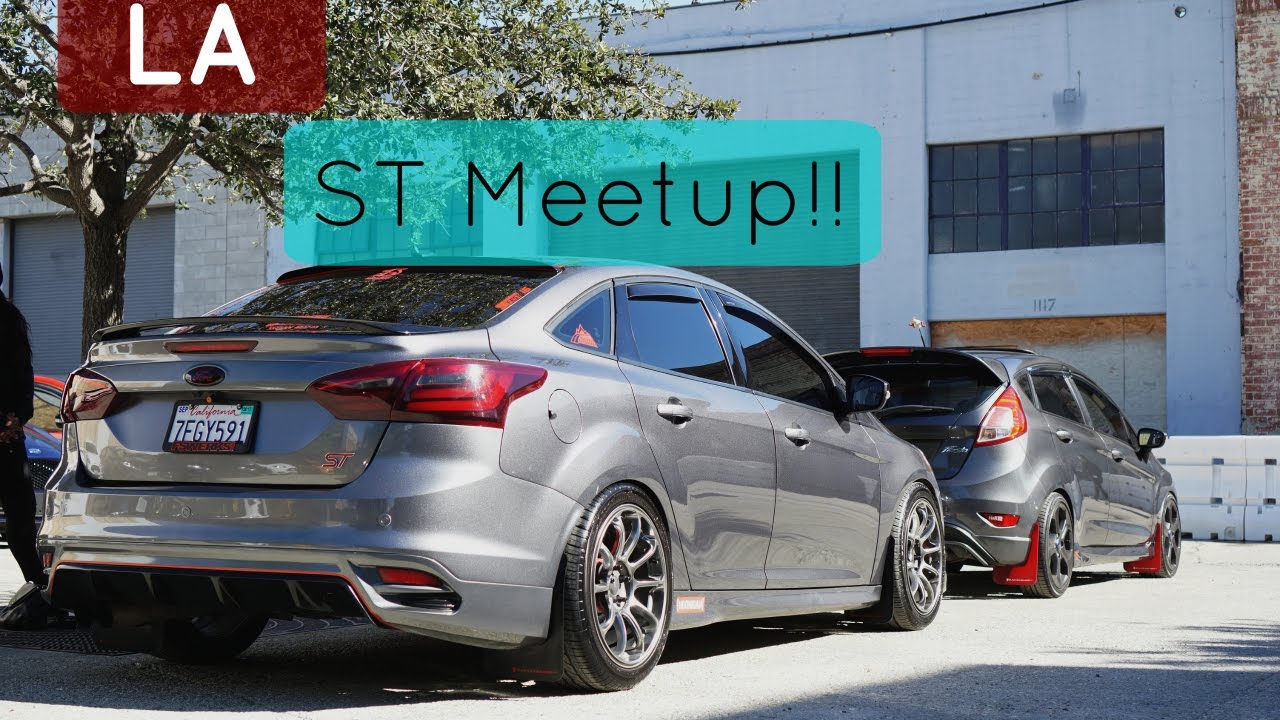 Los Angeles Focus/Fiesta ST Meet Up 2017!
