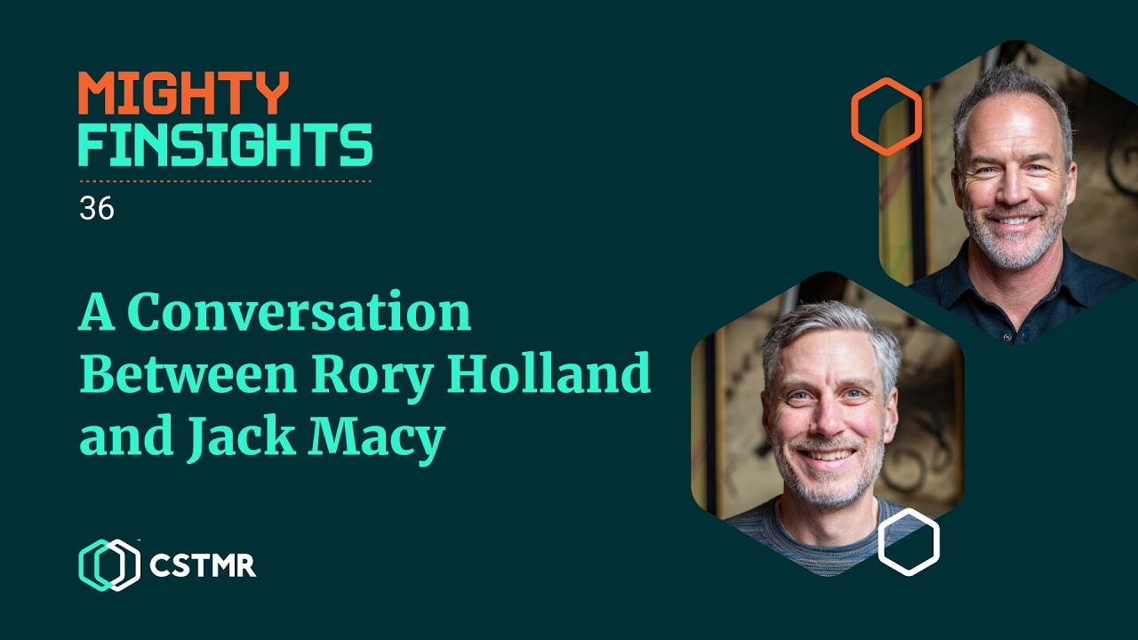 Why Agency Partnerships Fail (But Don't Have to) | A Chat With Jack Macy | CSTMR Mighty Finsights