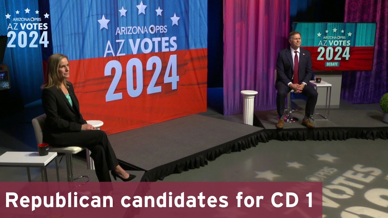 AZ Votes Debate: Republican candidates for Congressional District 1 | May 21, 2024