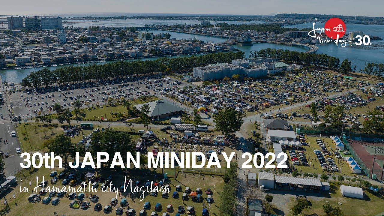 JMSA 30th JAPAN MINIDAY 2022  in Hamamatsu city Nagisaen 【official report 】