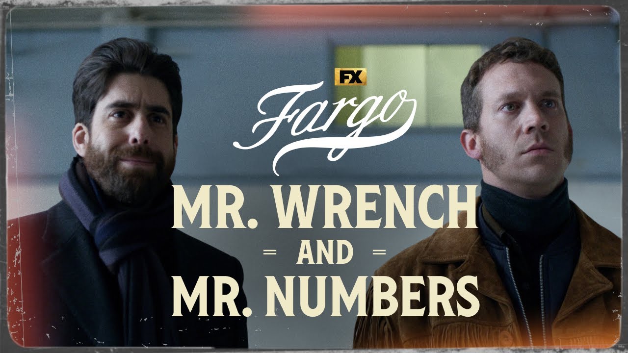 Mr. Wrench and Mr. Numbers Arrive - Scene | Fargo | FX