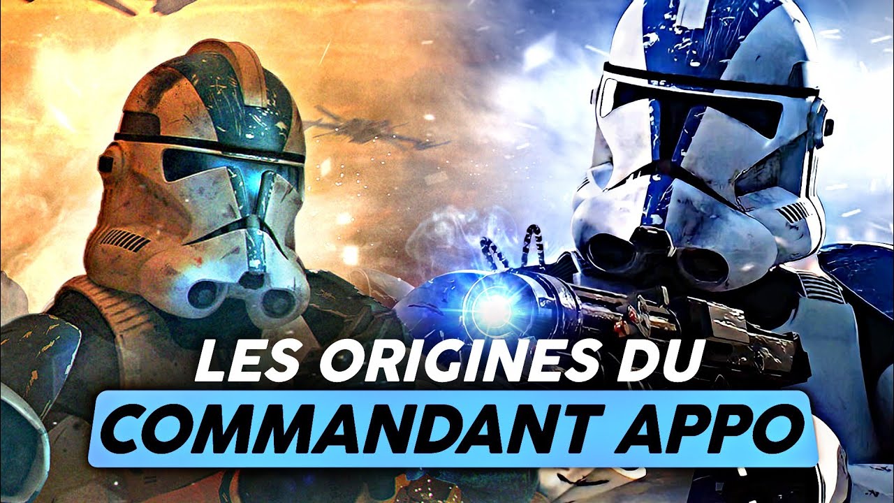 Le COMMANDANT APPO, le clone fidèle de Dark Vador (UE Canon/Legend) - Star Wars Lore