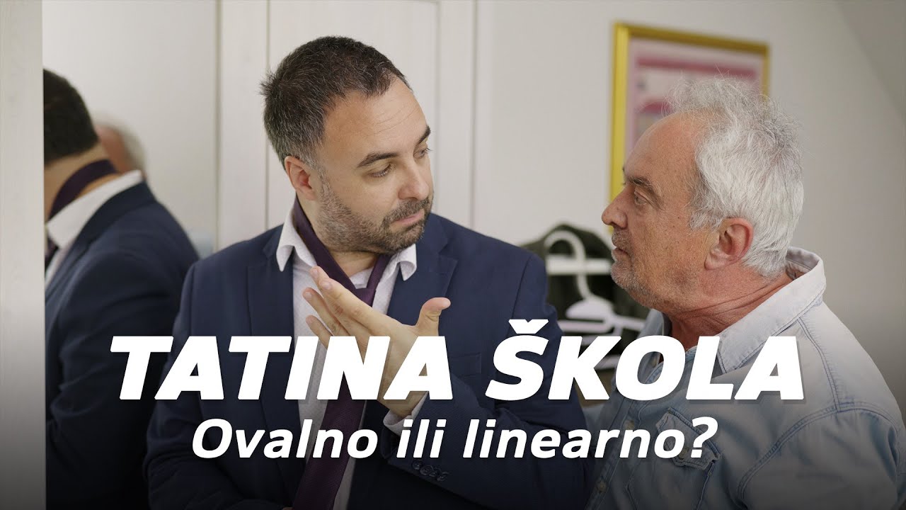 Tatina škola - OVALNO ILI LINEARNO