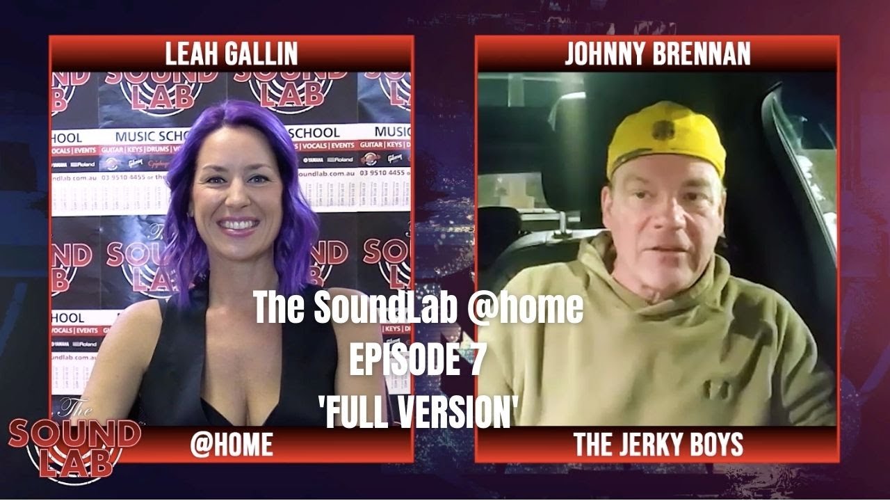 Ep 7: Full Version | Johnny Brennan of The Jerky Boys | The SoundLab @home