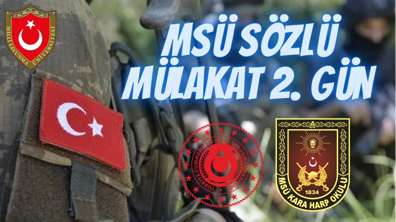 MSÜ 2.GÜN : SÖZLÜ MÜLAKAT, MÜLAKAT SORULARI, NASIL HAZIRLANMALIYIZ? ( ASKERİ ÖĞRENCİDEN ) | MSÜ 2025