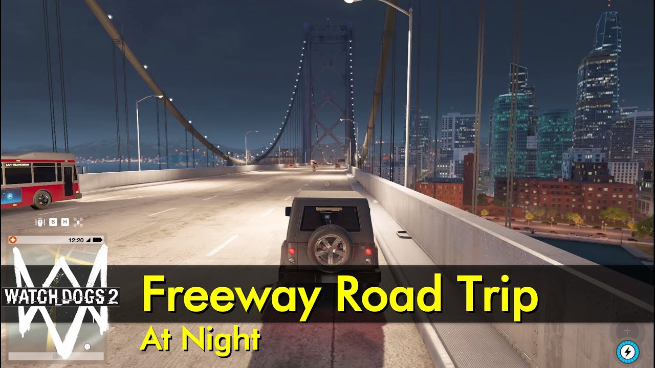 San Francisco Freeway Road Trip (night, no music) | Watch Dogs 2 - The Game Tourist