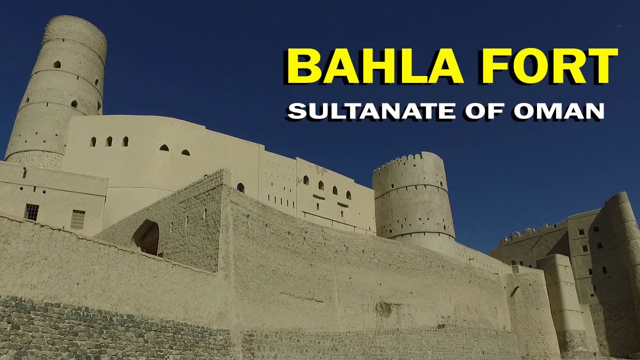 Tour of Bahla Fort Oman | Home to myths of Magic and Sorcery
