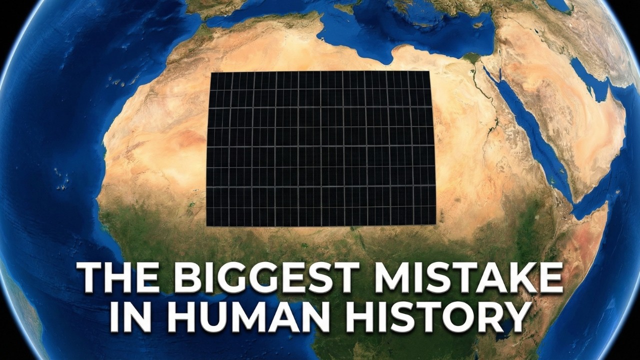What If We Covered The Sahara Desert With Solar Panels?